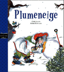 Plumeneige [ancienne édition]